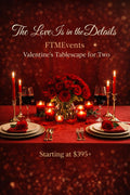 Valentine’s for Two Luxe Tablescape
